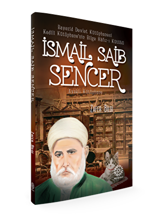 İsmail Saib Sencer - Zafer Bilgi - Mihrabad Yayınları