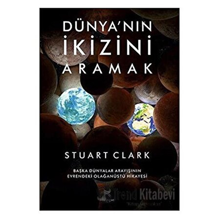 Dünya’nın İkizini Aramak / Redingot Kitap / Stuart Clark