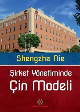 Şirket Yönetiminde Çin Modeli / Shengzhe Nıe