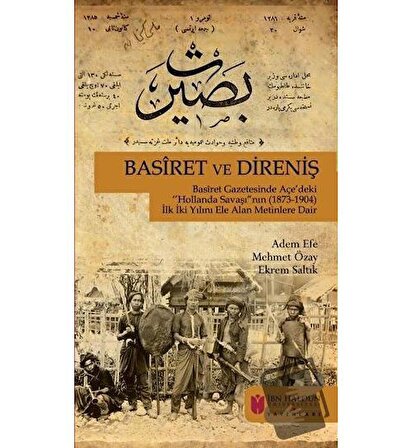 Basiret ve Direniş / İbn Haldun Üniversitesi Yayınları / Adem Efe,Ekrem
