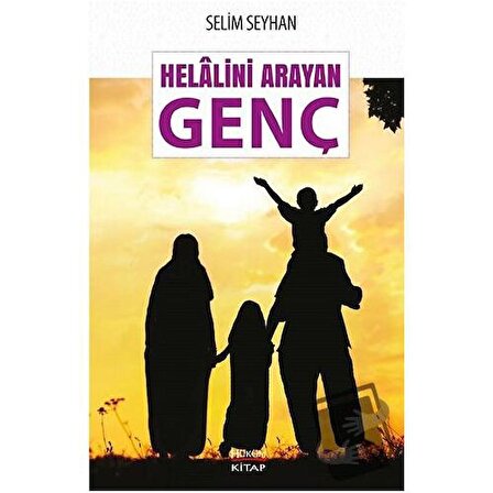 Helalini Arayan Genç / Hüküm Kitap Yayınları / Selim Seyhan