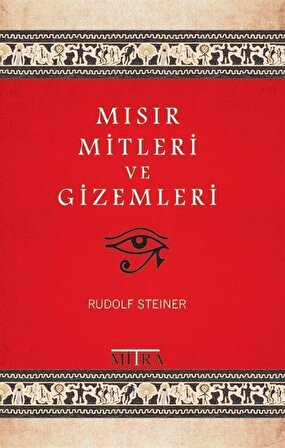 Mısır Mitleri ve Gizemleri / Rudolf Steiner