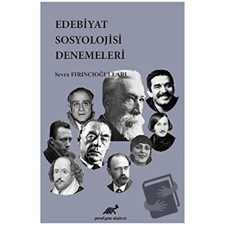 Edebiyat Sosyolojisi Denemeleri / Paradigma Akademi Yayınları / Sevra