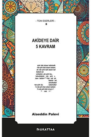 Akideye Dair 5 Kavram - Alaeddin Palevi