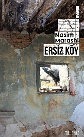 Ersiz Köy / Nasim Marashi