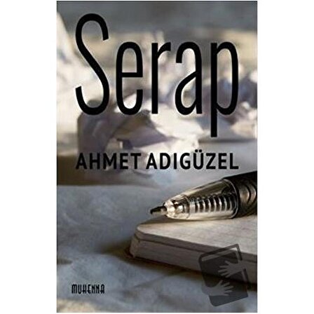Serap / Muhenna Yayınevi / Ahmet Adıgüzel