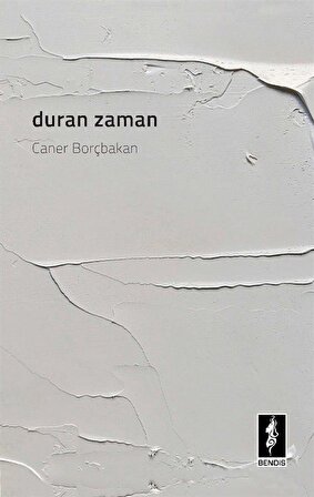 Duran Zaman / Caner Borçbakan