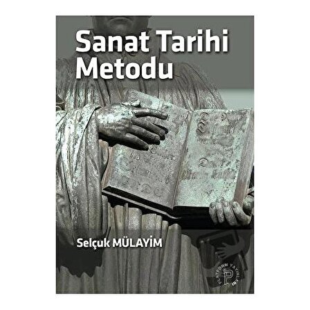 Sanat Tarihi Metodu / Platform Yayınları / Selçuk Mülayim