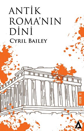 Antik Roma'nın Dini - Cyril Bailey