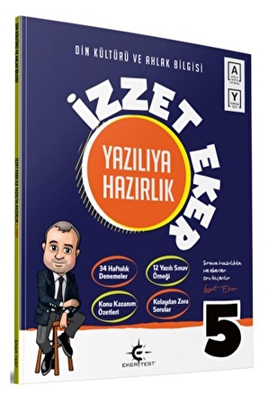 5. Sınıf Din Kültürü ve Ahlak Bilgisi İzzet Eker ile Yazılıya Hazırlık Eker Test Yayınları