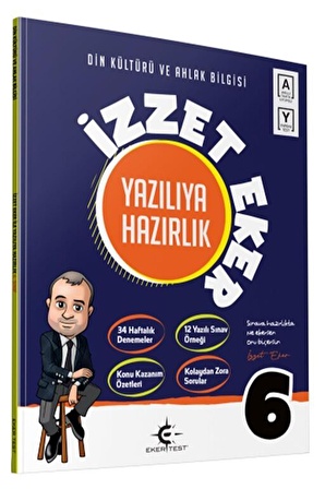 6. Sınıf Din Kültürü ve Ahlak Bilgisi İzzet Eker ile Yazılıya Hazırlık Eker Test Yayınları