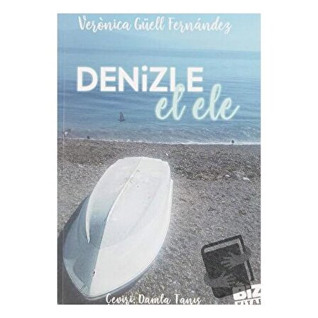Denizle El Ele / Biz Kitap / Veronica Güell Fernandez