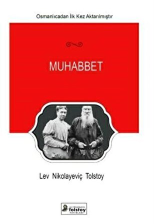 Muhabbet / Aleksey N. Tolstoy