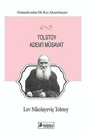 Adem-i Müsavat / Lev N. Tolstoy