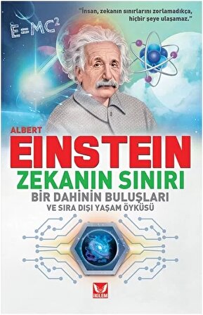 Albert Einstein; Zekanın Sınırı