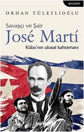 Savaşçı ve Şair Jose Marti