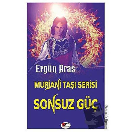 Sonsuz Güç -Murjani Taşı Serisi