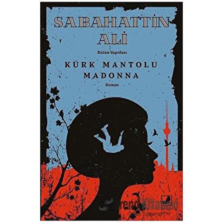 Kürk Mantolu Madonna / Sabahattin Ali