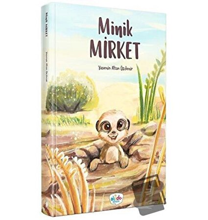 Minik Mirket (Ciltli) / Akide Şekeri / Yasemin Altan Özdemir