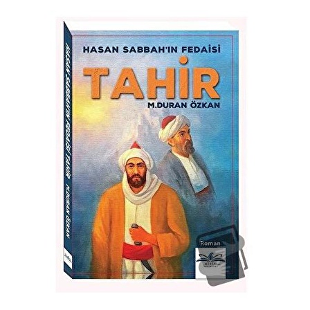 Hasan Sabbah'ın Fedaisi Tahir / Ritim Plus Yayınları / M. Duran Özkan