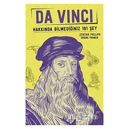 Da Vinci - Hakkında Bilmediğiniz 101 Şey