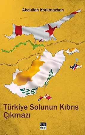 Türkiye Solunun Kıbrıs Çıkmazı | Koyusiyah Kitap