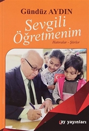 Sevgili Öğretmenim