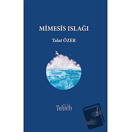 Mimesis Islağı / Telmih Kitap / Talat Özer
