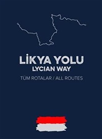 Likya Yolu / Lycian Way (Tüm Rotalar All Routes) / Hamza Kılıç