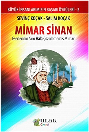 Mimar Sinan - Eserlerinin Sırrı Hala Çözülememiş Mimar