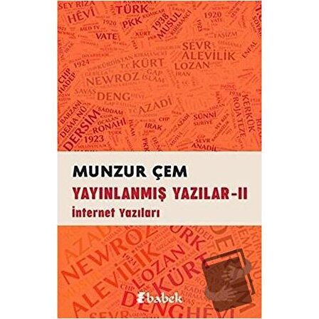 Yayınlanmış Yazılar  2 / Babek Yayınları / Munzur Çem