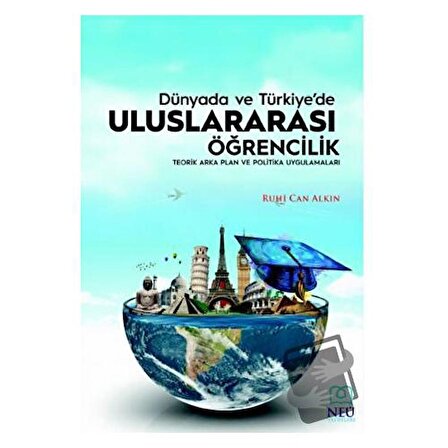 Dünya'da ve Türkiye'de Uluslararası Öğrencilik / Necmettin Erbakan Üniversitesi