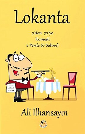 Lokanta & 7'den 77'ye Komedi / Ali İlhansayın