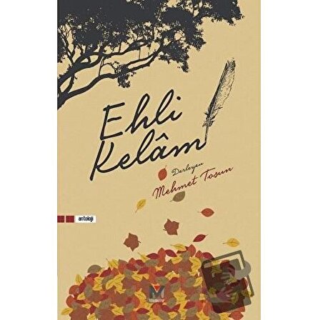 Ehli Kelam / Mahi Kitap / Akif Utku,Başar Varol,Dovakan Deniz,Gamze Kataroğlu,Gizem