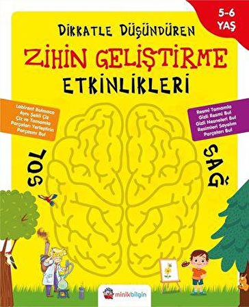 Dikkatle Düşündüren Zihin Geliştirme Etkinlikleri 2 (5 / 6 Yaş) - Kolektif - Minik Bilgin Yayınları