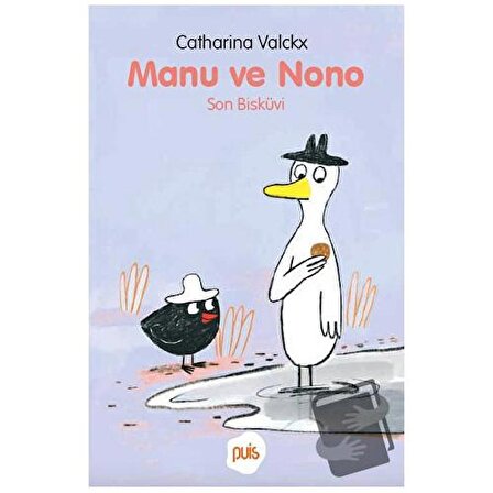 Manu ve Nono   Son Bisküvi / Puis / Catharina Valckx