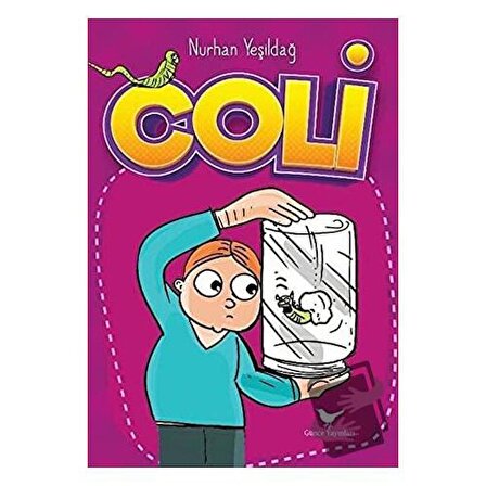 Coli / Günce Yayınları / Nurhan Yeşildağ