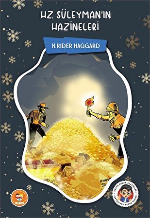 Hz. Süleyman’ın Hazineleri - H.Rider Haggard - Biom (Çocuk Klasikleri)