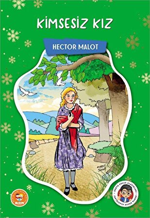 Kimsesiz Kız - Hector Malot - Biom (Çocuk Klasikleri)