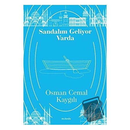 Sandalım Geliyor Varda / Vacilando Kitap / Osman Cemal Kaygılı