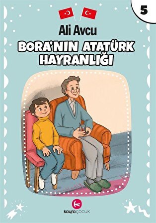 Bora'nın Atatürk Hayranlığı / Ali Avcu