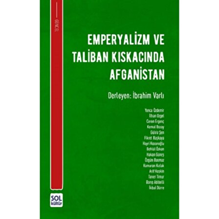 Emperyalizm Ve Taliban Kiskacinda Afganistan | Sol Kültür