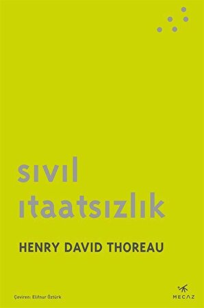 Sivil İtaatsizlik / Henry David Thoreau