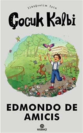 İlköğretim İçin Çocuk Kalbi / Edmondo De Amicis
