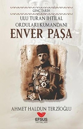 Genç Tarih Enver Paşa