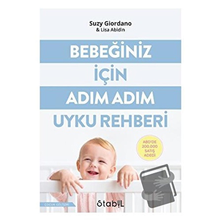 Bebeğiniz İçin Adım Adım Uyku Rehberi