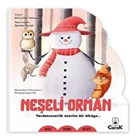 Şekilli Hikâye - Neşeli Orman