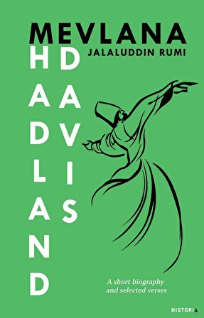 Mevlana Jalaluddin Rumi - F. Hadland Davis