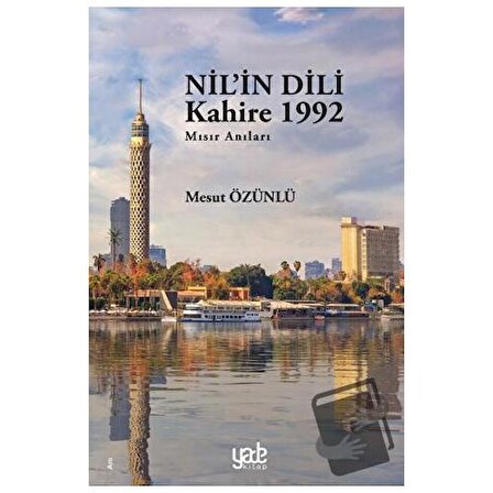 Nil’in Dili / Yade Kitap / Mesut Özünlü