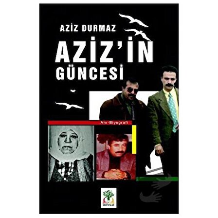 Azizin Güncesi (Ciltli) / Sidar Yayınları / Aziz Durmaz